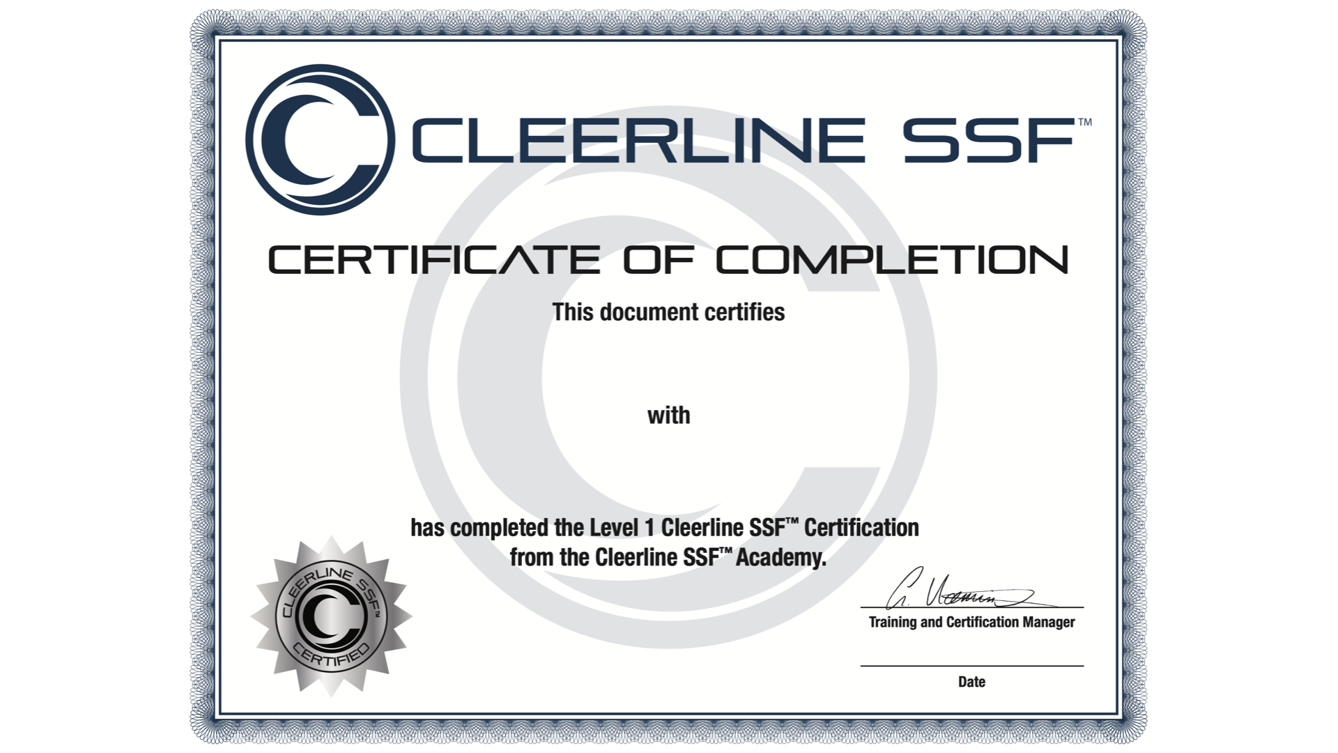 Cleerline SSF™ Level 1 Certification Assessment